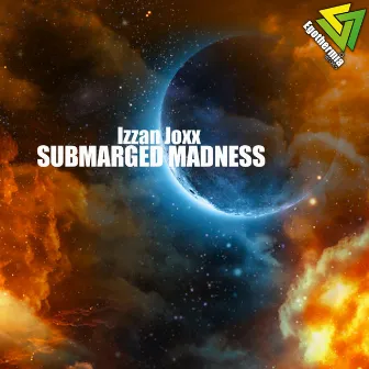 Submerged Madness by Izzan Joxx