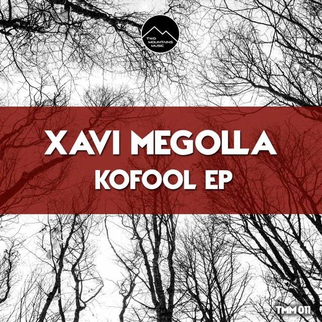 Kofool - Original Mix