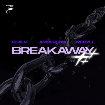 Breakaway by MERYLL