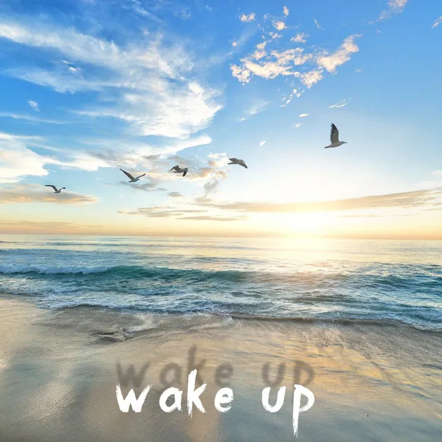 Wake Up