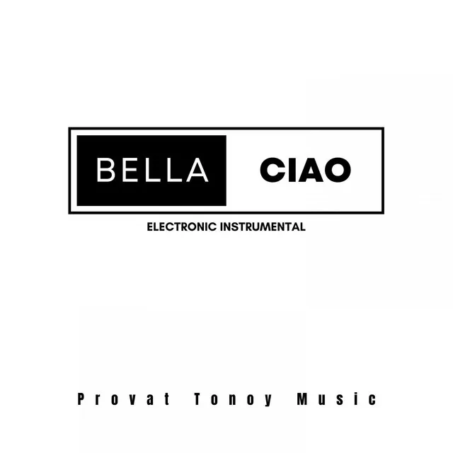 Bella Ciao - Instrumental