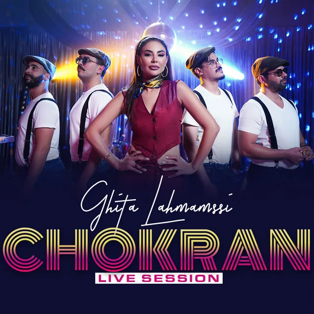 Chokran - Live Session