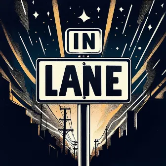 In Lane by Fancii