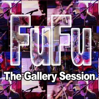 Tango In The Night (The Gallery Sessions) by Fufu