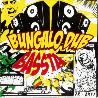 Bassta by Bungalo Dub