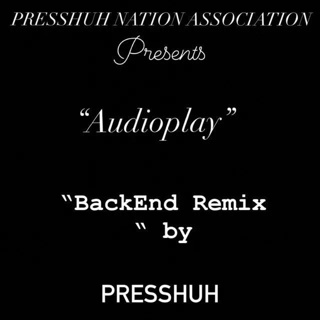 BackEnd Remix (Certified steppa)