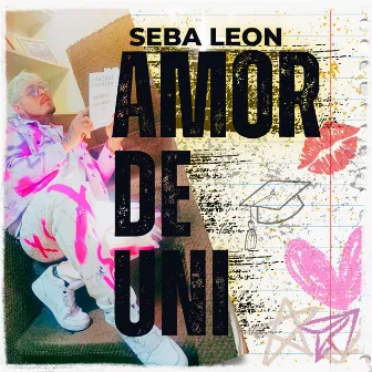 Amor de Uni by Seba León