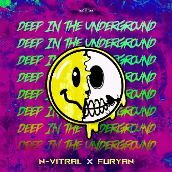 Deep In The Underground by Furyan