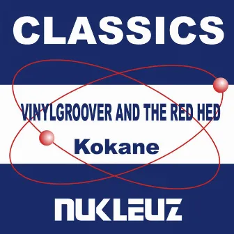 Kokane by Vinylgroover & The Red Hed