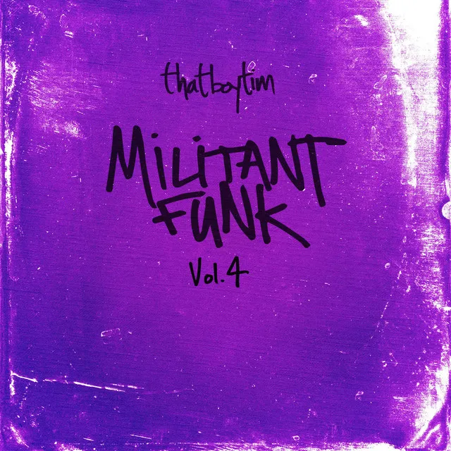 Militant Funk, Vol. 4