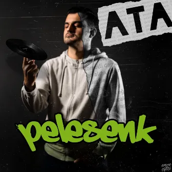 Pelesenk by Ata