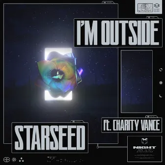 I'm Outside by STAR SEED