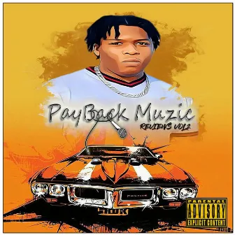 Payback Muzic Reviews, Vol. 2 by Payback Muzic Reviews