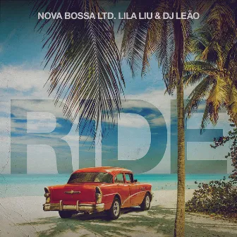 Ride by Nova Bossa Ltd.