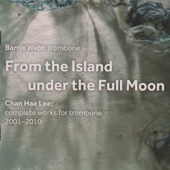 From the Island Under the Full Moon by Barrie Webb