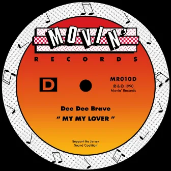 My My Lover by Dee Dee Brave