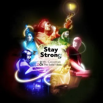 Stay Strong by Cocoman