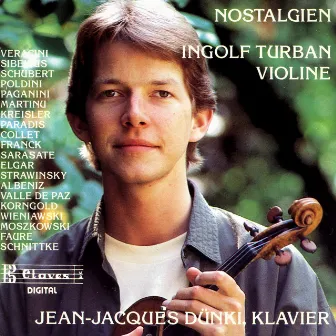 Nostalgien: Transcription & Encore Pieces for Violin & Piano by Ingolf Turban