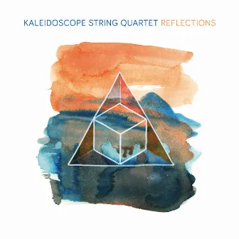 Reflections by Kaleidoscope String Quartet