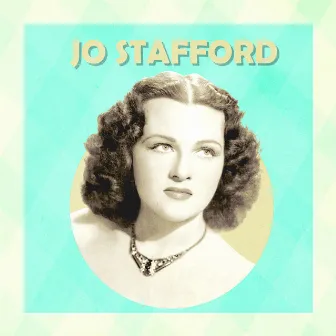 Presenting Jo Stafford by Jo Stafford