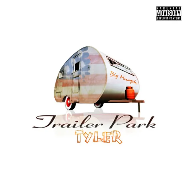 Trailer Park Tyler