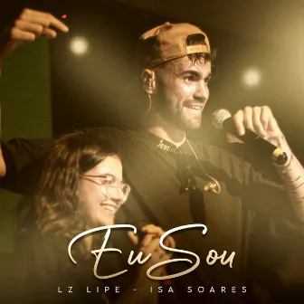 Eu Sou by Isa Soares