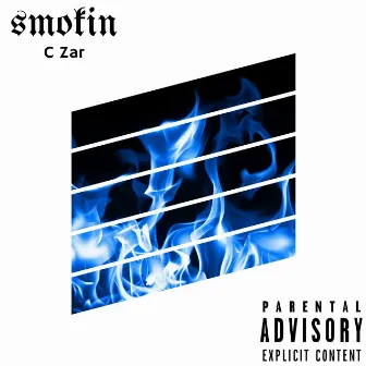 Smokin by Czar