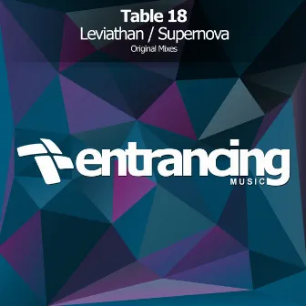 Leviathan / Supernova by Table 18