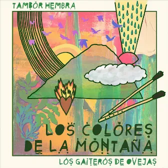 Los Colores de la Montaña by Los Gaiteros de Ovejas