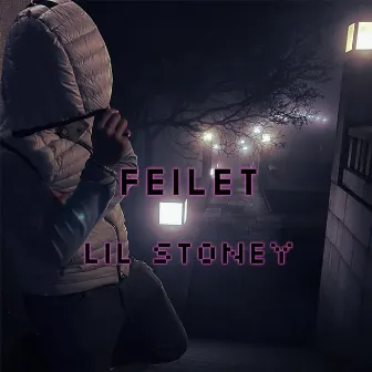 Feilet by Lil Stoney