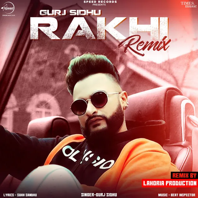 Rakhi - Lahoria Production Remix