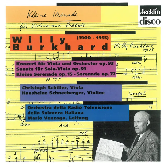 Willy Burkhard: Viola-Konzert, Op. 93, Sonate für Solo-Viola, Op. 59, Kleine Serenade, Op. 15 & Serenade, Op. 77