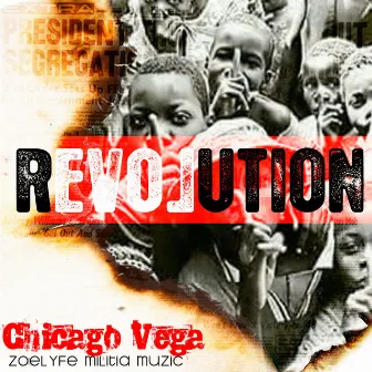 Revolution by Chicago Vega