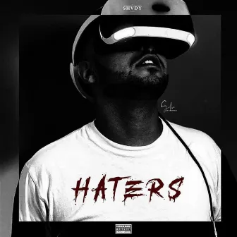 Hater's by Shvdy