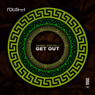 Get Out by Jairo Delli