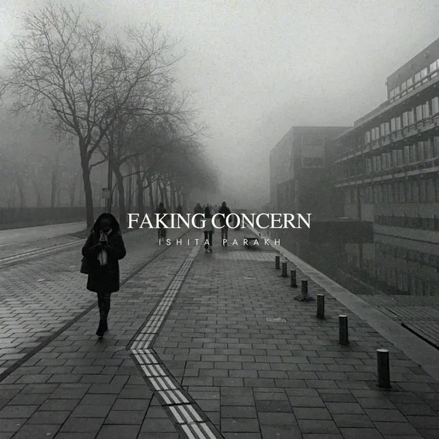 Faking Concern