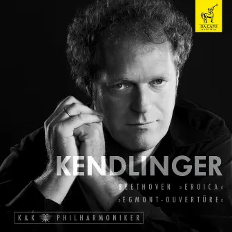 Ludwig van Beethoven: Eroica, Nr. 3 in Es-Dur, op. 55 - Egmont-Ouvertüre, F-Moll, op. 84 by Matthias Georg Kendlinger