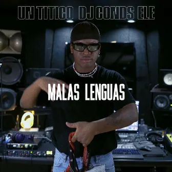 Malas Lenguas by Ele