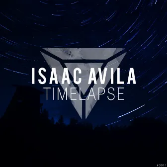 Timelapse by Isaac Avila