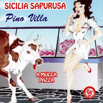 Sicilia Sapurusa by Pino Villa