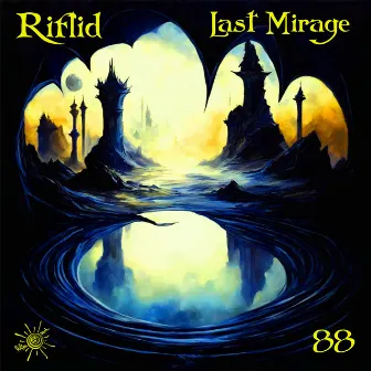 Last Mirage by 