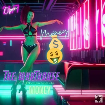 Money by The Whythouse