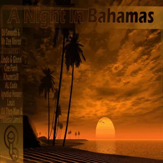 A Night In Bahamas by Mr Zee Morez