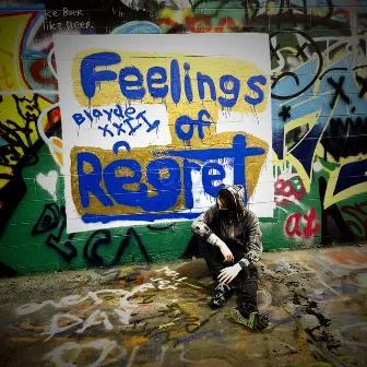 Feelings Of Regret by Blayde