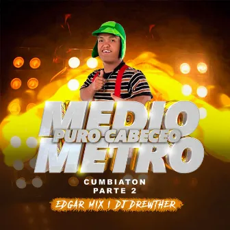 Medio Metro 