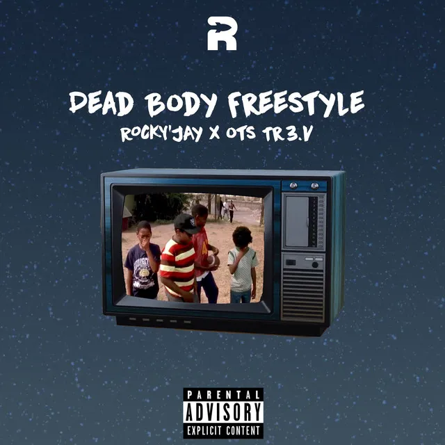 Dead Body Freestyle