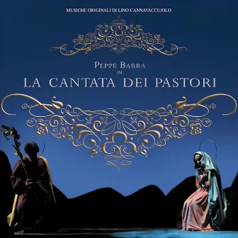 la cantata dei pastori by Peppe Barra