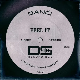 Feel It by DANČI