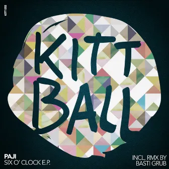 Six o'clock E.P. (Incl. Remix by Basti Grub) by Paji