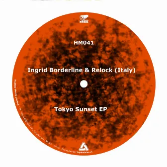 Tokyo Sunset EP by Relock (Italy)